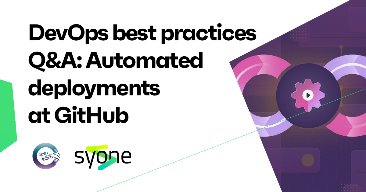 DevOps Best Practices Q&A: Automated Deployments At GitHub